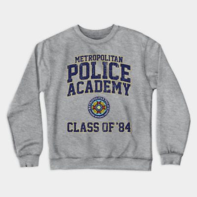 Metropolitan Police Academy Class Of 84 Police Aca Crewneck Sweatshirt Official Police Merch