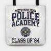 Metropolitan Police Academy Class Of 84 Police Aca Tote Official Police Merch