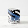 police heroes work here blue line american flag coffee mug ref98b29e9ea74971b12a2ea17b3bc574 x7jg5 8byvr 1000 - Police Gifts