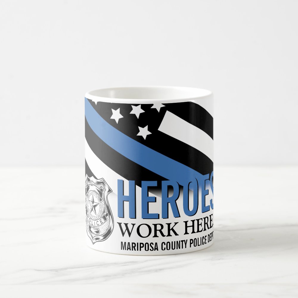 police heroes work here blue line american flag coffee mug - Police Gifts
