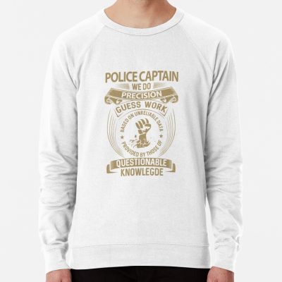 Police Captain - We Do Precision Sweatshirt Official Police Merch