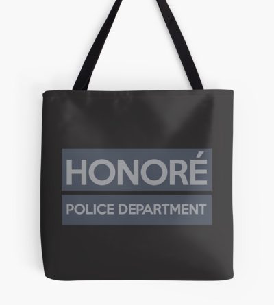 The Honoré Police Department Gear! Tote Bag Official Police Merch