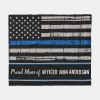thin blue line american flag usa police mom fleece blanket r3e31348bedb94e6aaf79cd13634f81ca zke8i 1000 - Police Gifts