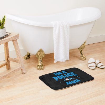 Im A Police Mom Bath Mat Official Police Merch