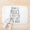 Being A Police Bath Mat Official Police Merch