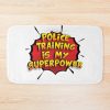 Police Training Is My Superpower Funny Design Police Training Gift Bath Mat Official Police Merch